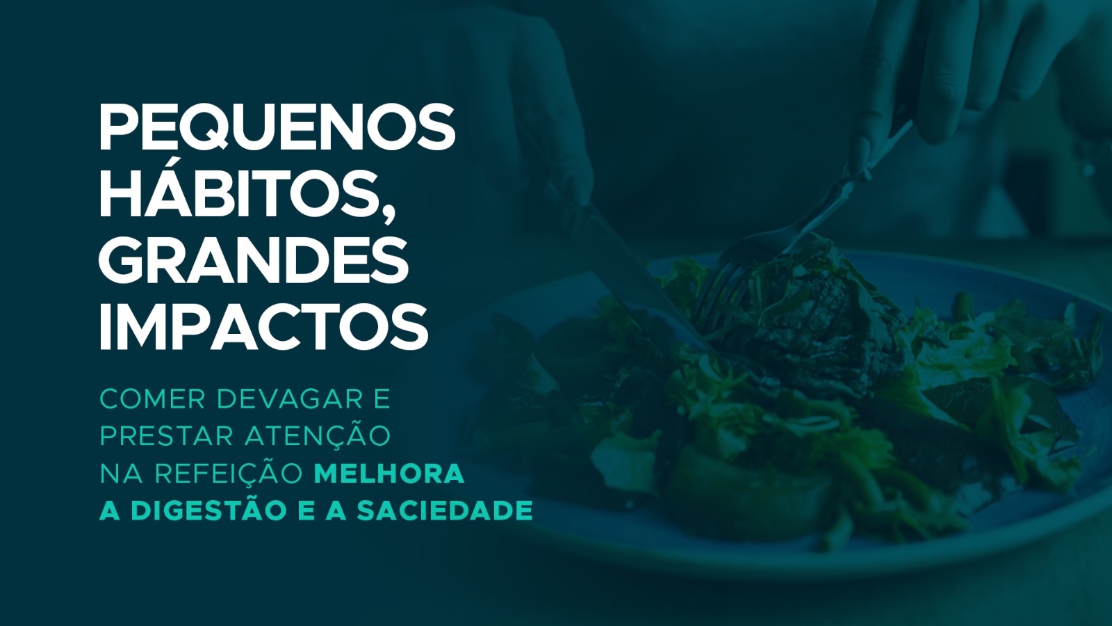 Pequenos hábitos, grandes impactos.